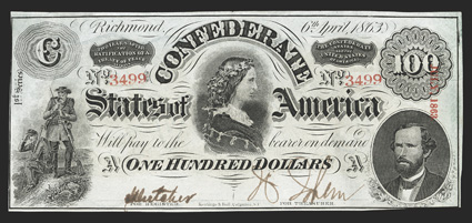 T-56. $100. 1863. Cr. 403, PF-1.  No. 3499. Soldiers at left. Lucy Pickens at center. George W. Randolph at lower right. All T-56s are printed on watermarked paper with CSA in
block letters with a wavy line surrounding.  EF-AU.